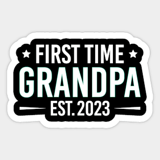 First Time Grandpa 2023, Cute Gift For New Grandpa Sticker